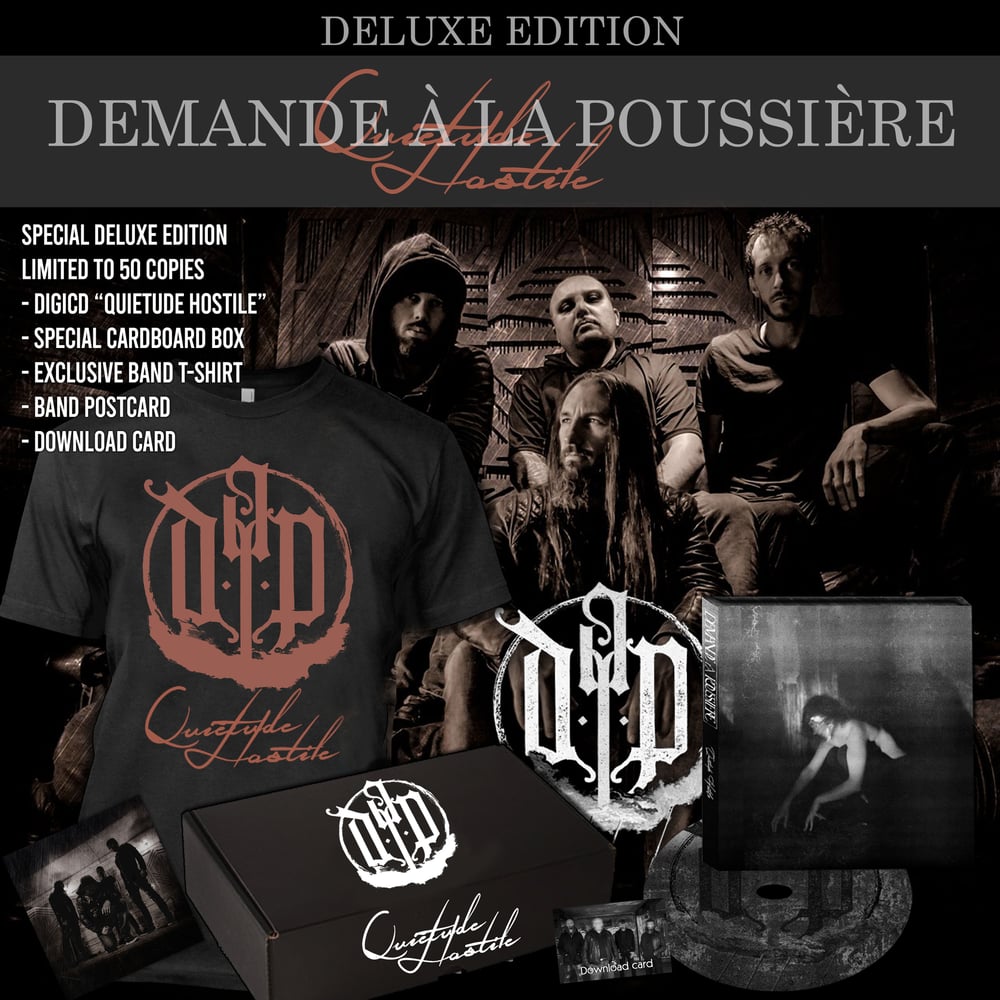 DEMANDE À LA POUSSIÈRE "Quiétude Hostile" Deluxe Edition