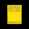 Banana Village