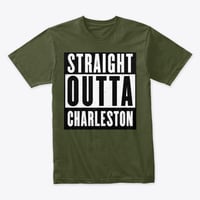 Image 1 of STRAIGHT OUTTA CHARLESTON