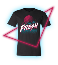 "Dang That's Fresh" T-Shirt