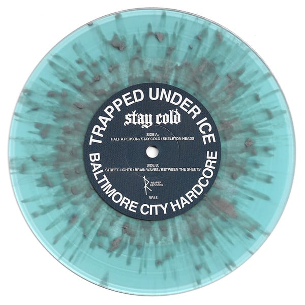 Trapped Under Ice - Stay Cold 7" (Blue/Gray Splatter Vinyl)