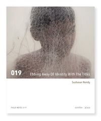 Image 1 of Ebbing Away Of Identity With The Tides - Sushavan Nandy