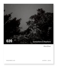 Image 1 of Somewhere & Nowhere - Alice Oliver