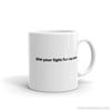“Stay Lit” Mug