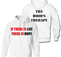 Life and Hope Hoodies 