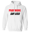 Say Less Hoodies 