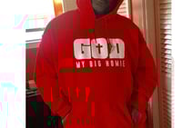 Image 3 of God My Big Homie Hoodie