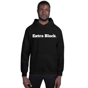 Image of Extra Black Hoodie