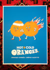 Hot & Cold Oranges Print
