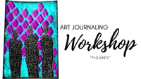Art Journaling Workshop "Figures" 