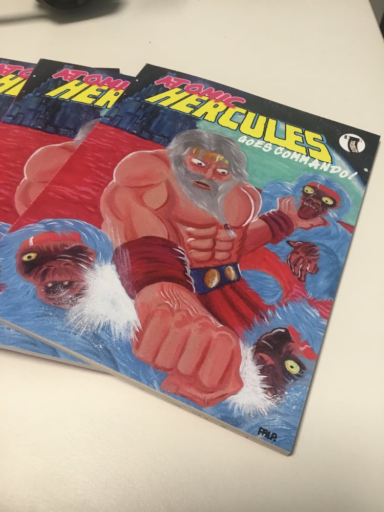 Image of Atomic Hercules 3 - ‘Goes Commando’.
