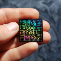 Image 1 of this too shall pass. | sticker