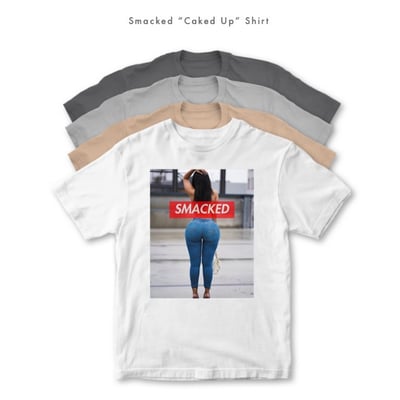 Image of Smacked “Caked Up” Shirt 