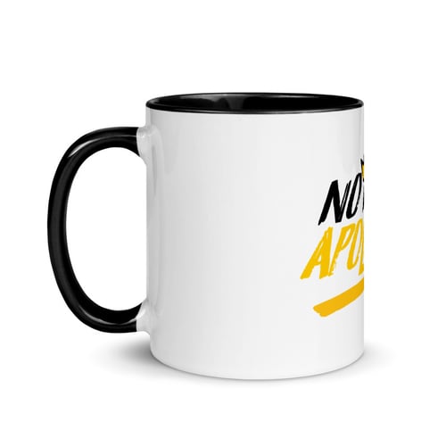 Image of No More Apologies (Mug)