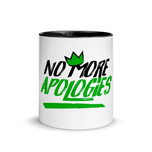 Image of No More Apologies (Mug)