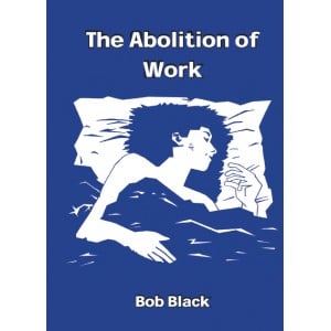 Image of The Abolition of Work