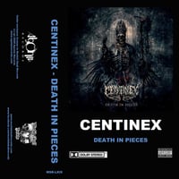 Image 3 of CENTINEX - Death in Pieces MC