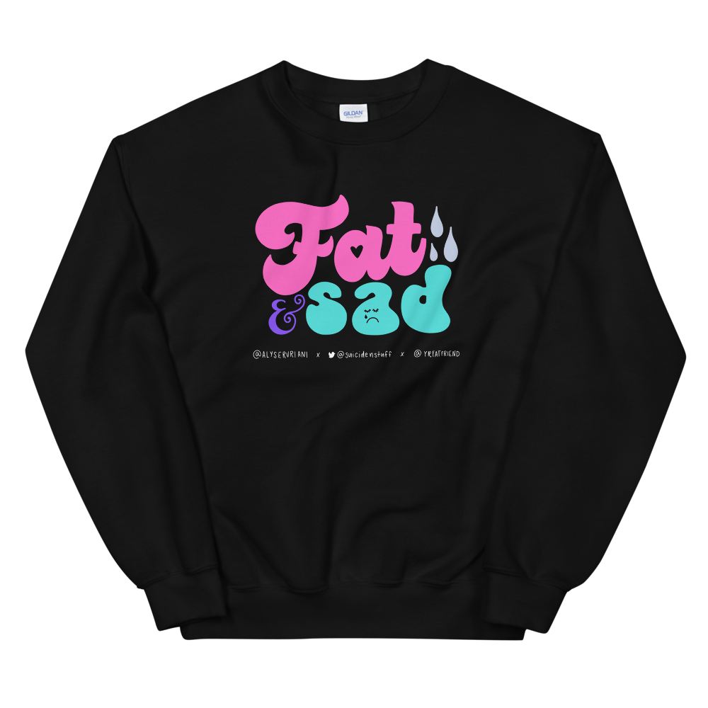 Image of Unisex Fat 'n' Sad Crew Neck Sweater