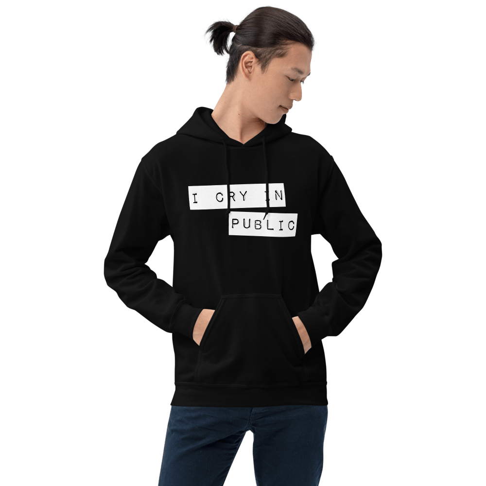 Image of Unisex I Cry in Public Hoodie