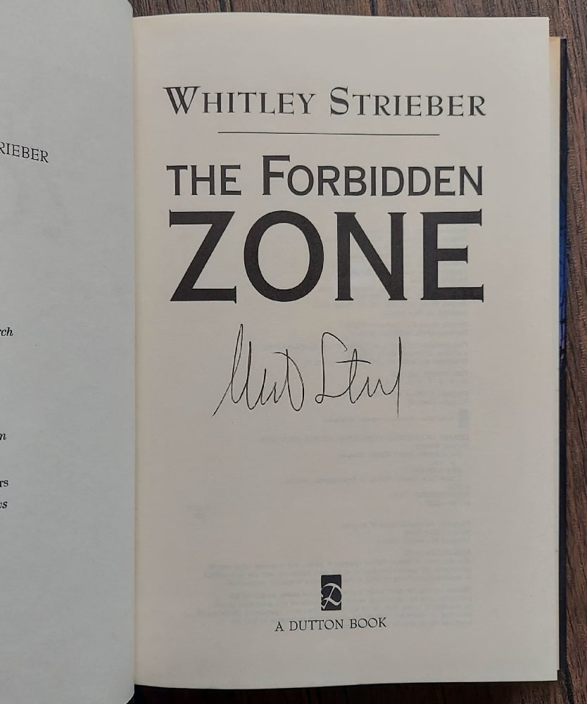 The Forbidden Zone, by Whitley Strieber - SIGNED