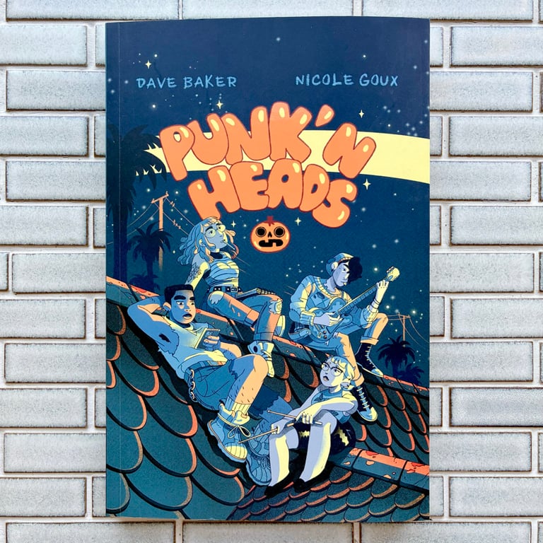 Punk'n Heads by Dave Baker & Nicole Goux - SIGNED & SKETCHED