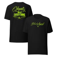 Image 1 of Loyalty over everything (voltage) t-shirt
