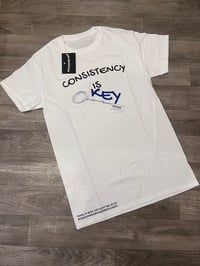 Image 2 of CONSISTENCY IS KEY- T SHIRT White