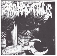 Image 1 of Archagathus / Putrescence "split" 7"