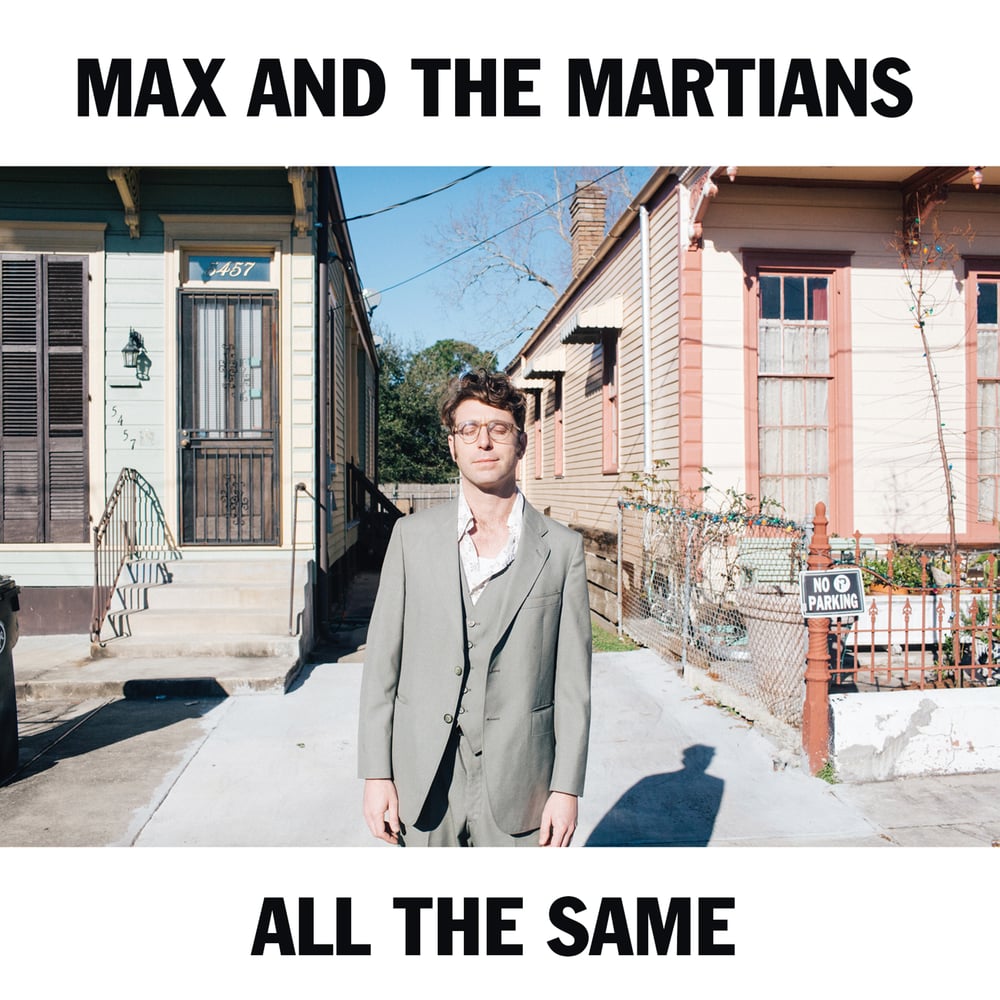 "All The Same" Vinyl by Max and The Martians