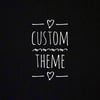 Custom Theme Mini