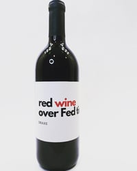 Drake - “Red Wine over Fed time”