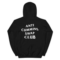 Image 1 of Anti Cummins Swap Club Hoodie