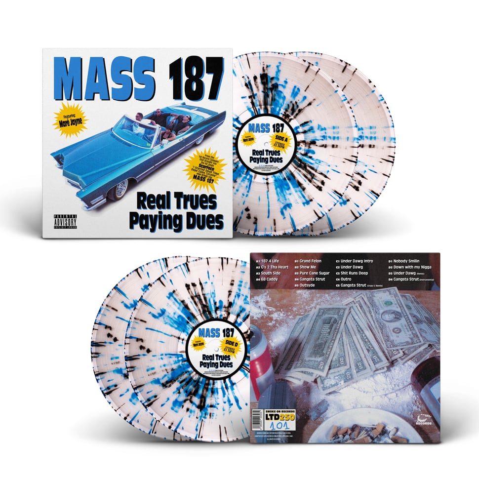 Mass 187: Real Trues Paying Dues: OG Cover: Vinyl Mass 187: Real Trues Paying Dues: OG Cover: Vinyl