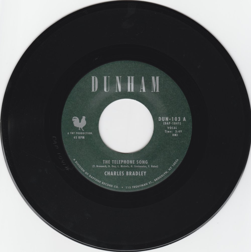 Charles Bradley - The Telephone Song b/w Tired Of Fighting (7”)