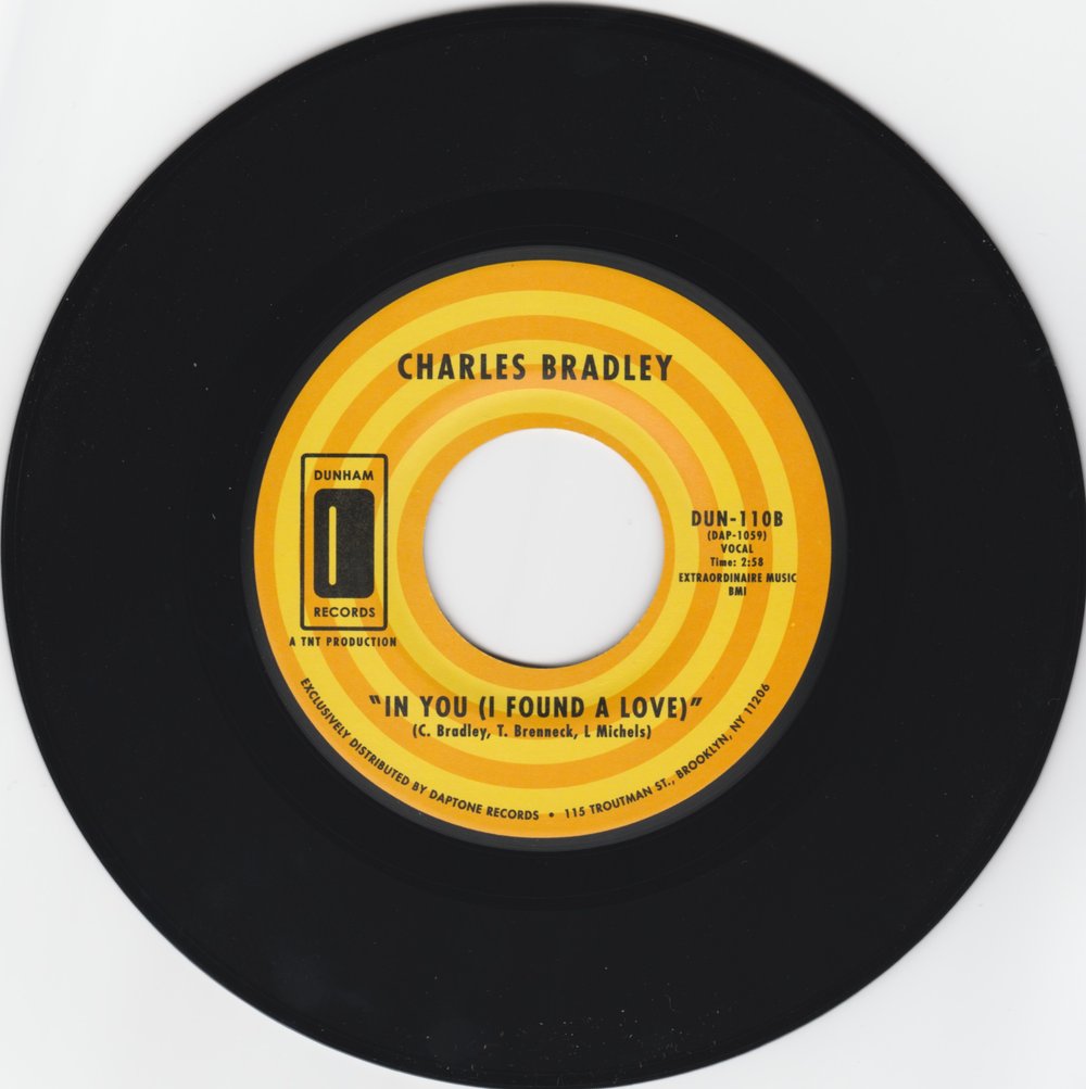 Charles Bradley - Heart Of Gold b/w In You (I Found A Love) (7”)