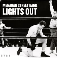 Image 1 of Menahan Street Band - Lights Out b/w Keep Coming Back (7”)