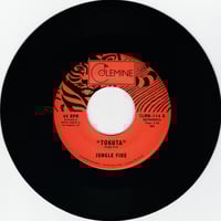 Image 2 of Jungle Fire - Comencemos (Let's Start) b/w Tokuta (7")