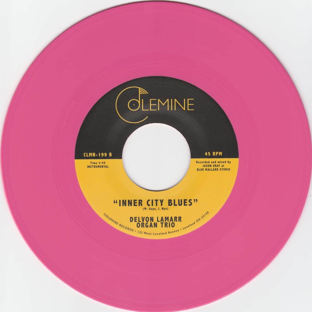 Delvon Lamarr Organ Trio - Fo Sho b/w Inner City Blues (limited pink 7")