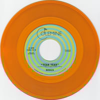 Image 2 of Bubaza - Ice Breaker b/w Yeah Yeah (limited translucent orange 7”)