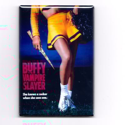 Image of Buffy the Vampire Slayer Movie Poster / Magnet