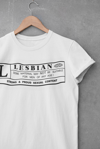 White RATED L for Lesbian Tee