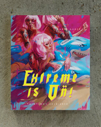 Image 1 of 'EXTREME IS ON!' 'Shark' Version First Edition Book