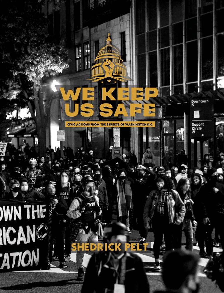 Image of We Keep Us Safe (Photobook)