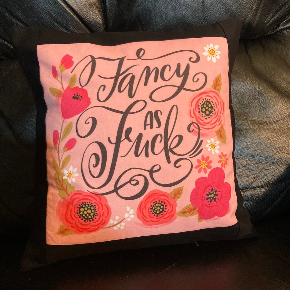 Pillow Cover: Fancy AF