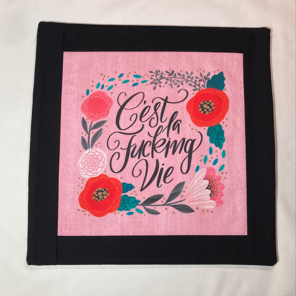 Pillow Cover: C'est La F-ing Vie