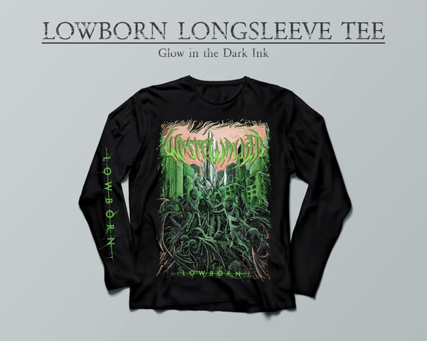 Image of Wastewalker - "Lowborn" Glow in the Dark Longsleeve Shirt