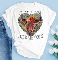 Just a Girl that Loves Cows shirt 