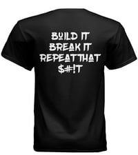 Image 3 of Build it, Break it, Repeat that $#!T