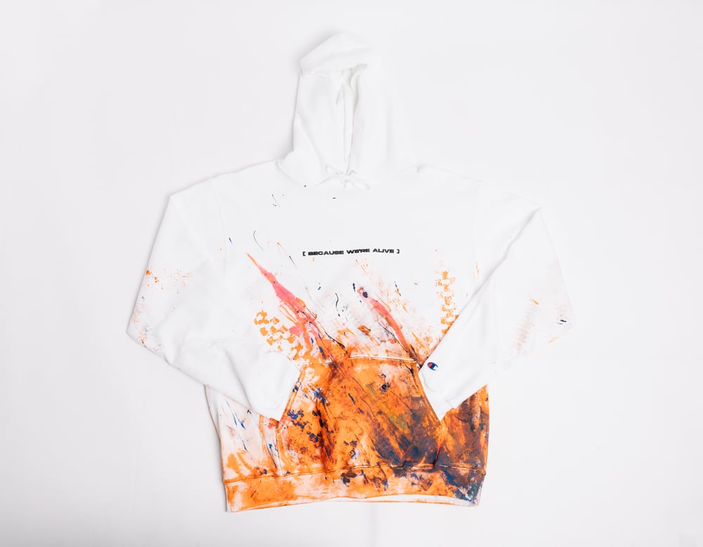 Image of 'BECAUSE WE'RE ALIVE Hoodie (White w/ Paint)