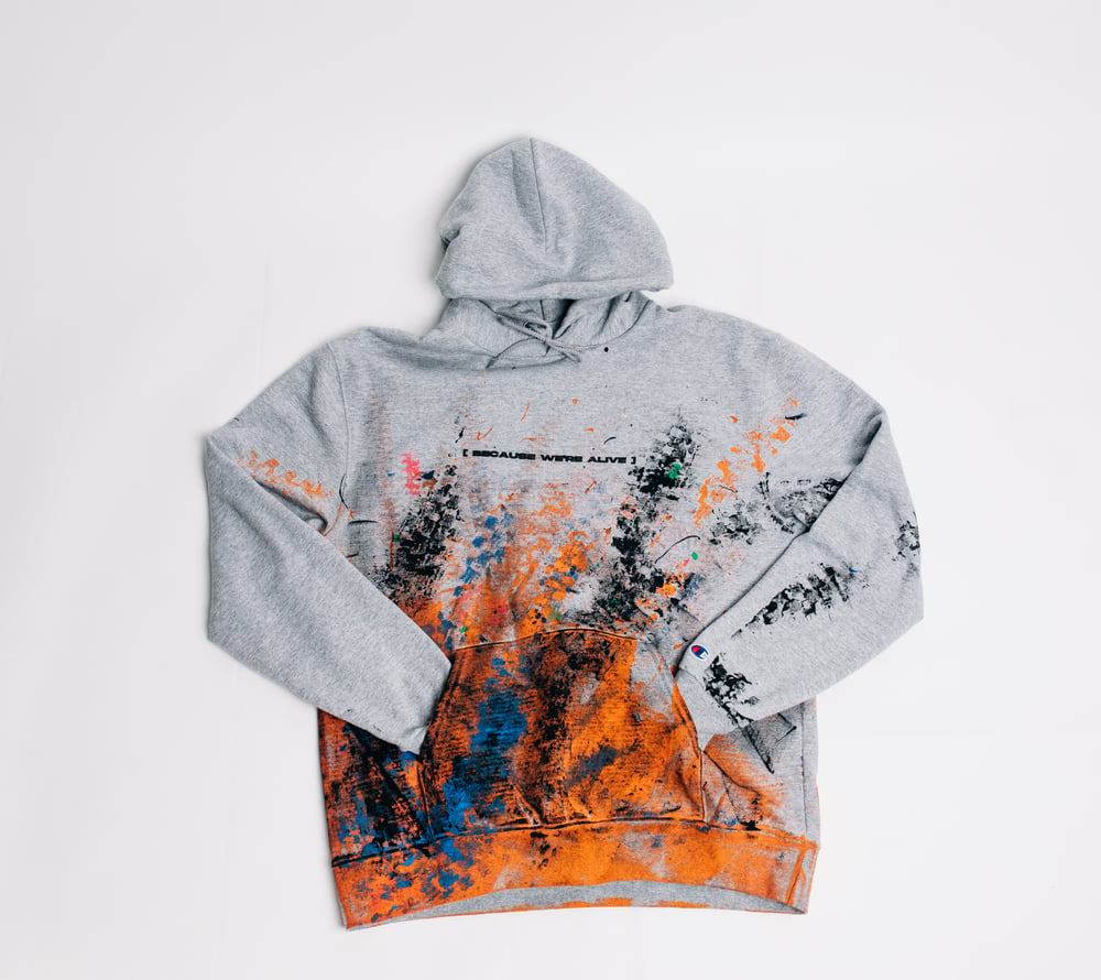 Image of 'BECAUSE WE'RE ALIVE' Hoodie (Grey w/ Paint)